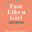 Fast like a girl journal