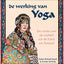 De werking van yoga