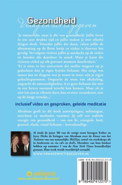 Gezondheid: vraag en het is gegeven