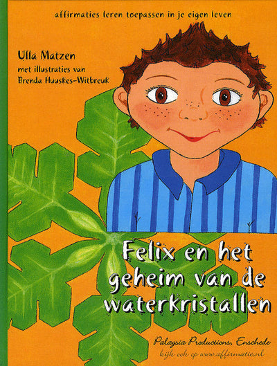 Felix en Lenette en het geheim van de waterkristallen